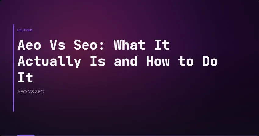 AEO vs SEO: wat het is en hoe je je content optimaliseert