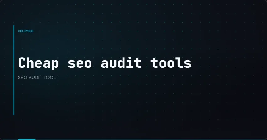 Günstige SEO-Audit-Tools