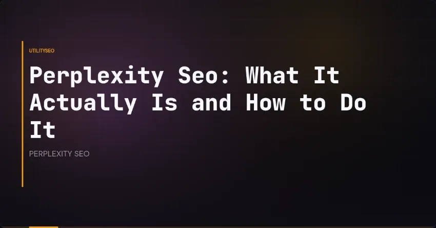 Perplexity-SEO: wat het echt is en hoe je het doet