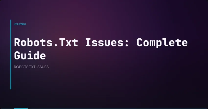 robots.txt-Probleme: der komplette Leitfaden