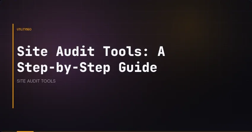 Je website optimaliseren met de beste site-audittools en -technieken