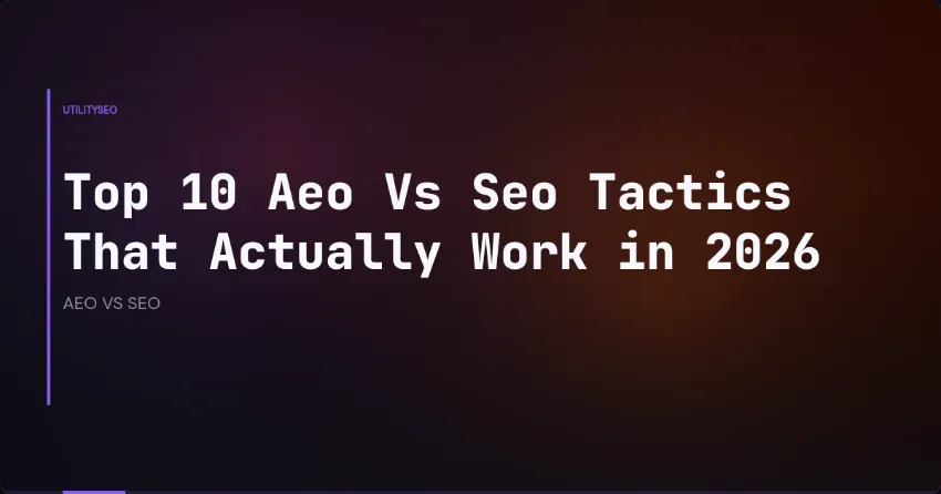 AEO vs. SEO: Welcher Ansatz bringt 2026 bessere Ergebnisse?