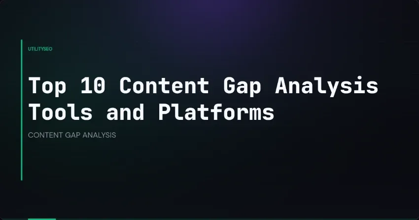 Verborgene Chancen entdecken: Die beste Software für Content-Gap-Analyse für SEO-Erfolg