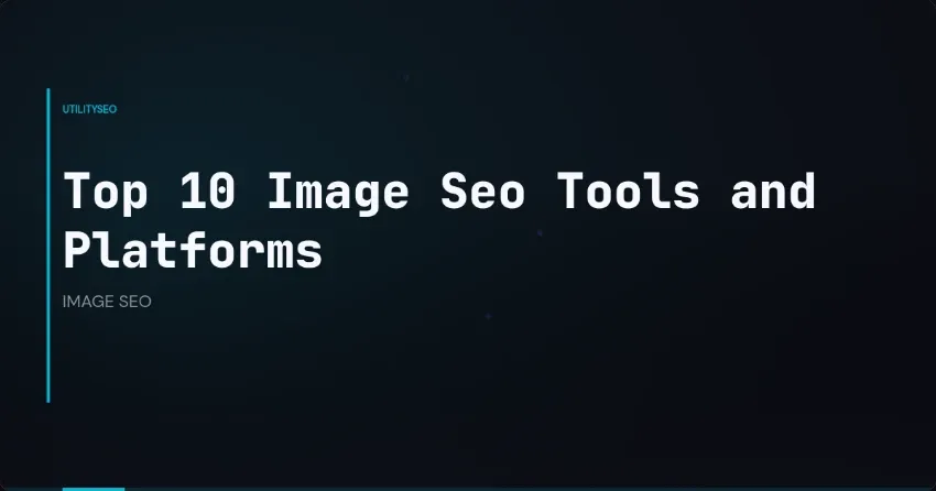 De 10 beste tools en platforms voor afbeeldings-SEO