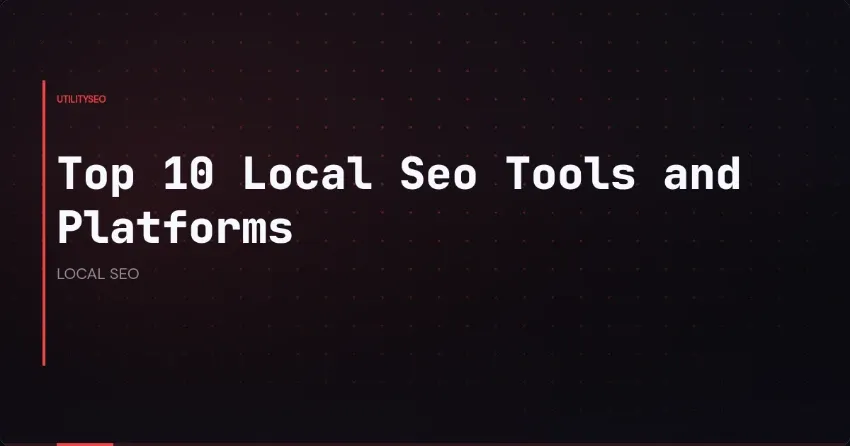 Die 10 besten Local-SEO-Tools und -Plattformen