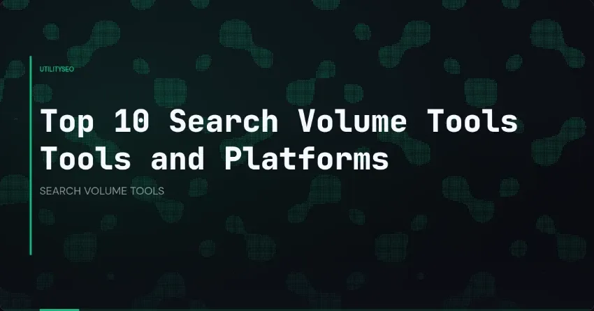 De 10 beste tools en platforms voor zoekvolume