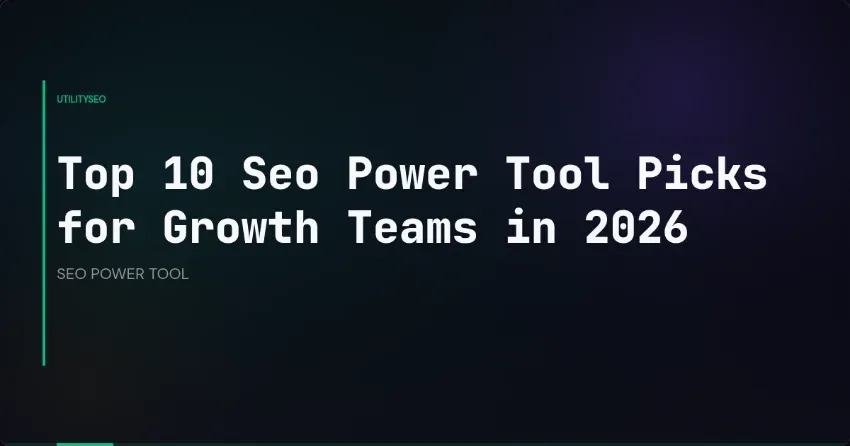Unverzichtbare SEO-Power-Tools, um Ihr Unternehmen 2026 zu skalieren