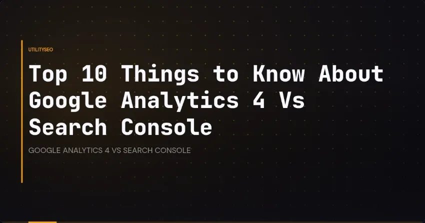 Google Analytics 4 vs. Search Console: Was jedes Tool misst