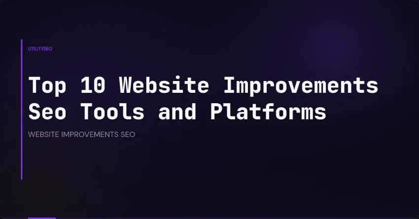 Top 10 Tools und Plattformen für Website-Verbesserungen im SEO
